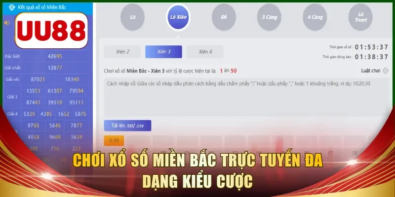 Chơi xổ số Miền Bắc trực tuyến đa dạng kiểu cược